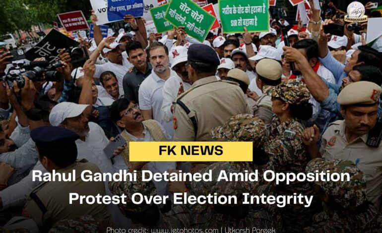 Rahul Gandhi Detained Amid Opposition Protest Over Election Integrity