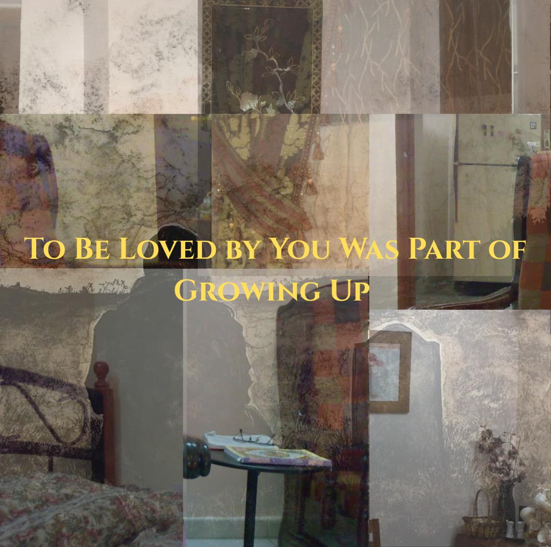 To Be Loved by You Was Part of Growing Up – In loving memory of Masarrat Kobatte.